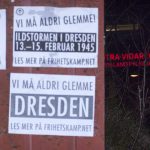 Nordic Resistance Movement campaign in Norway to raise awareness of the Dresden bombings