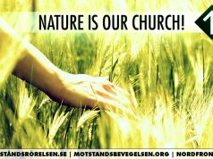 Nature is our church - Nordic Resistance Movement