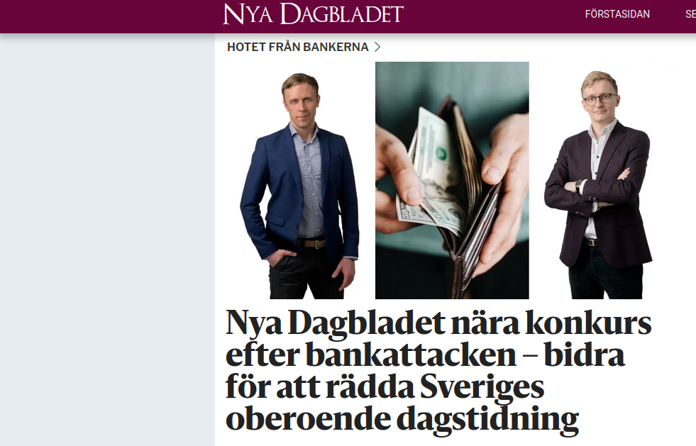 Nya Dagbladet close to bankruptcy after bank attack - contribute to save Sweden's independent daily newspaper.