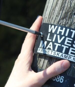 White Lives Matter Nordic Resistance Movement sign